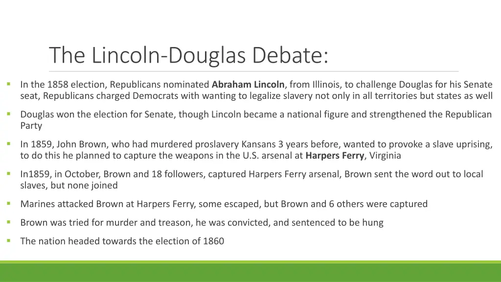 the lincoln douglas debate