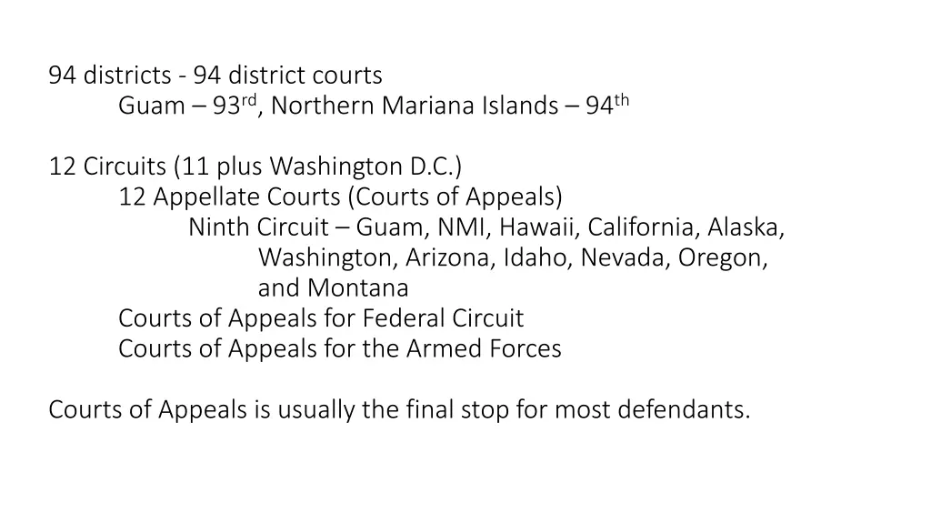 94 districts 94 district courts guam