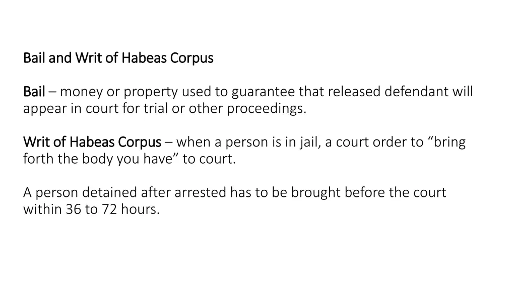 bail and writ of habeas corpus bail and writ