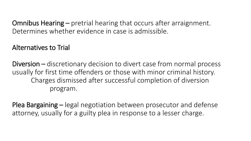 omnibus hearing omnibus hearing pretrial hearing