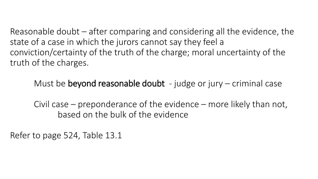 reasonable doubt after comparing and considering