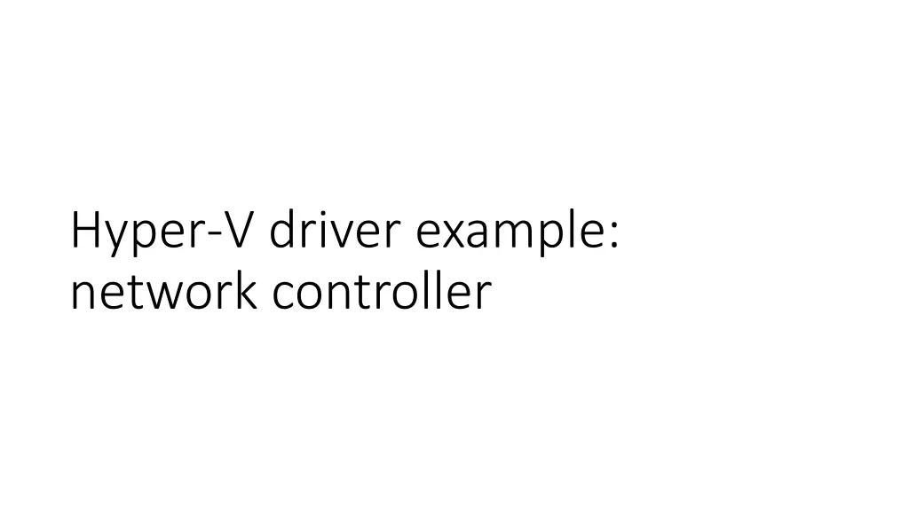 hyper v driver example network controller