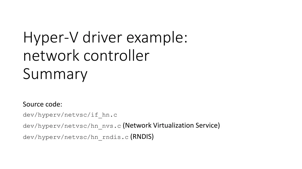 hyper v driver example network controller summary