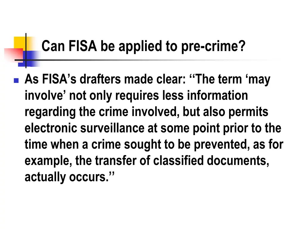 can fisa be applied to pre crime