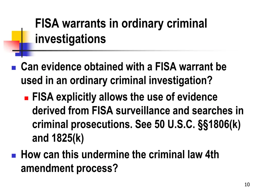 fisa warrants in ordinary criminal investigations