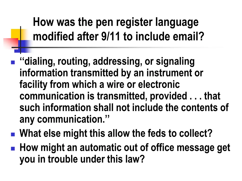 how was the pen register language modified after