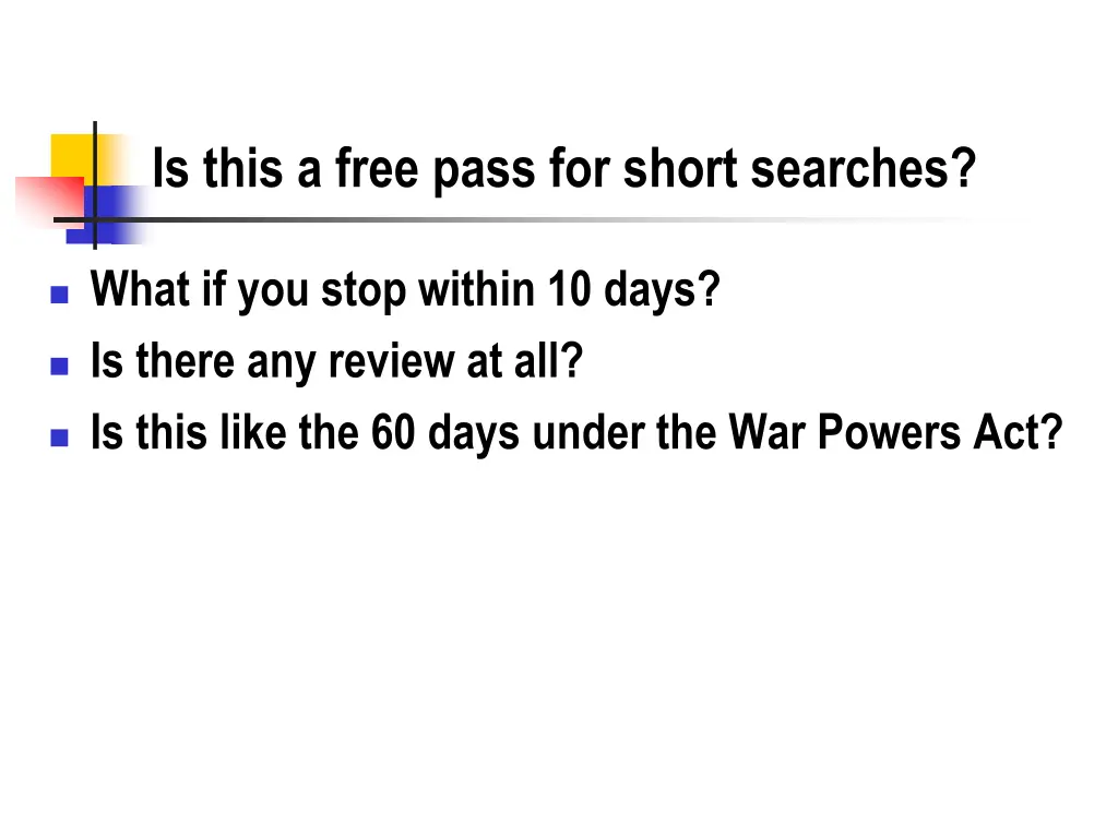 is this a free pass for short searches