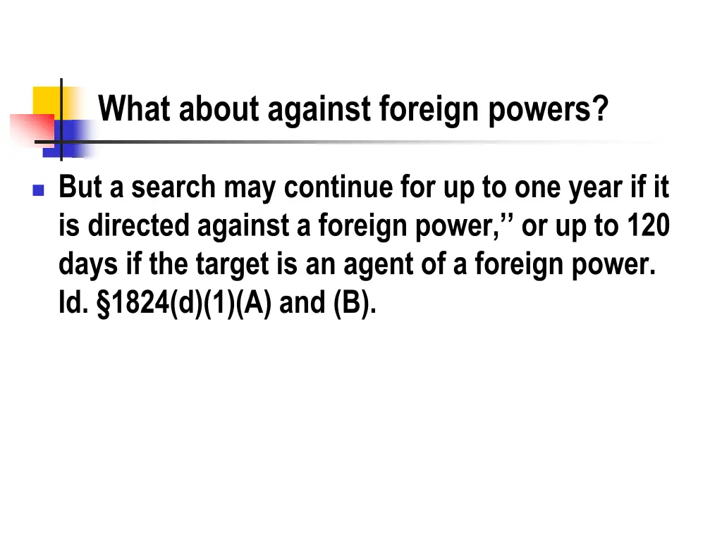 what about against foreign powers