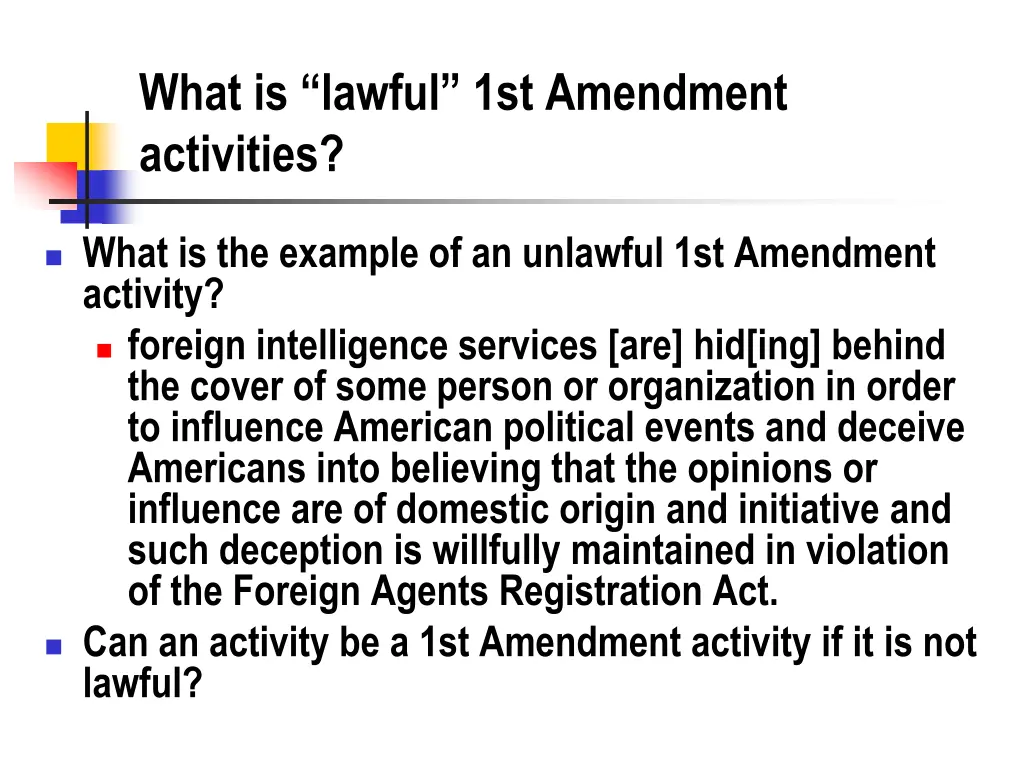 what is lawful 1st amendment activities