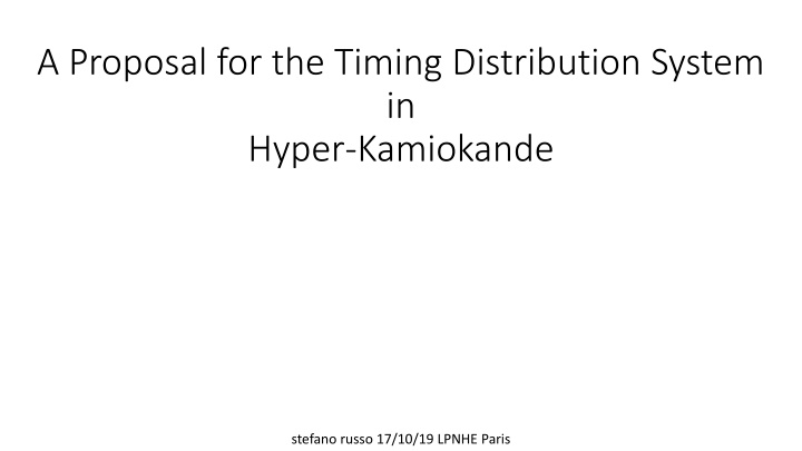 a proposal for the timing distribution system