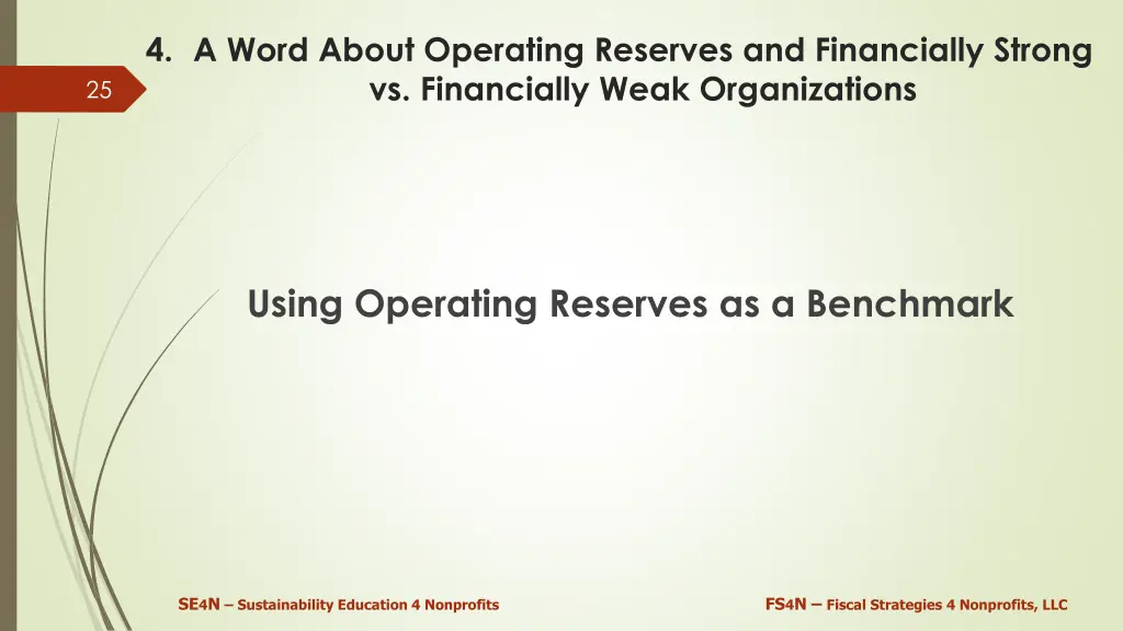 4 a word about operating reserves and financially 1