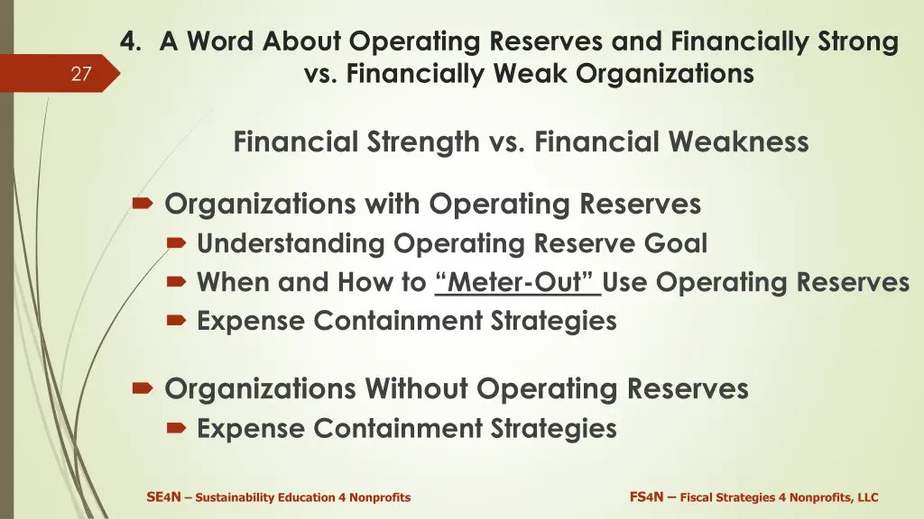 4 a word about operating reserves and financially 3