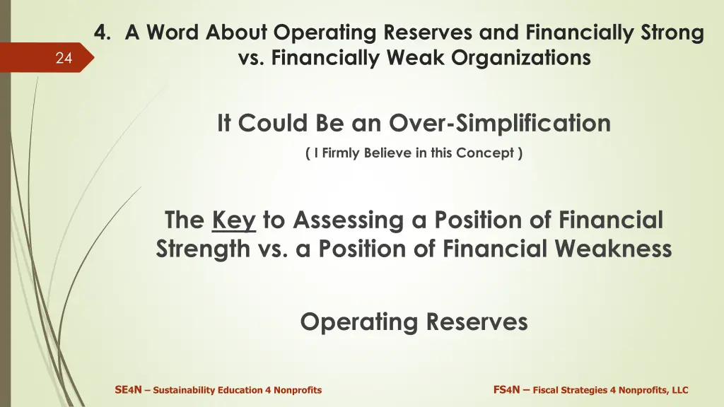 4 a word about operating reserves and financially