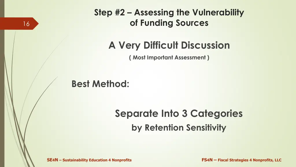 step 2 assessing the vulnerability of funding