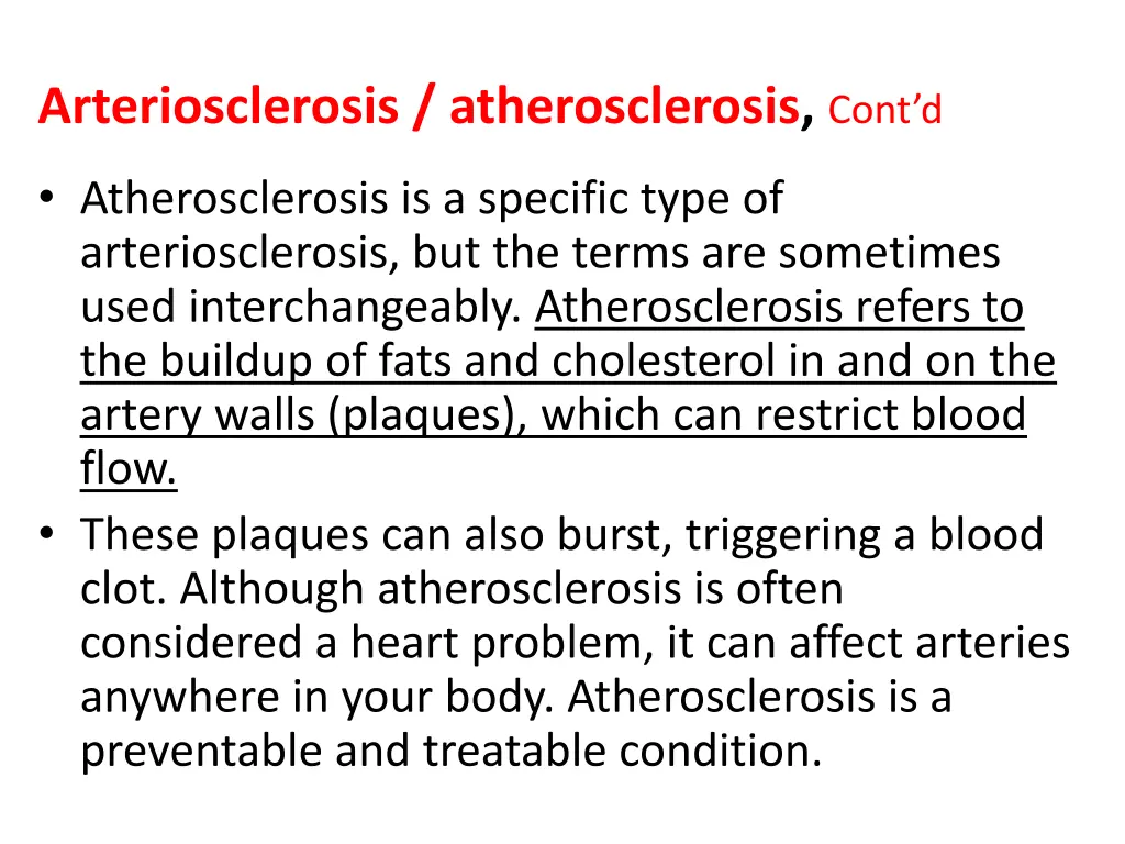 arteriosclerosis atherosclerosis cont d