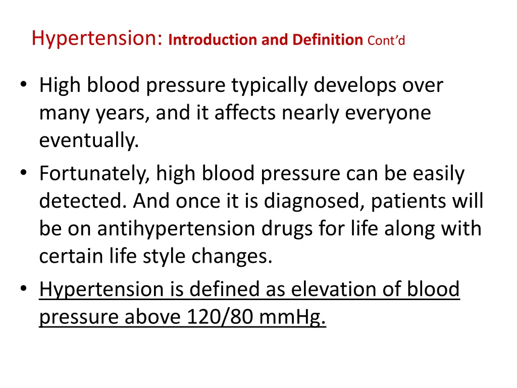 hypertension introduction and definition cont d