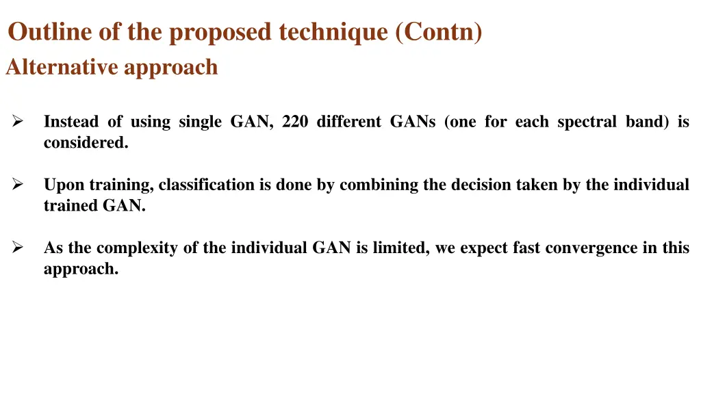 outline of the proposed technique contn 1