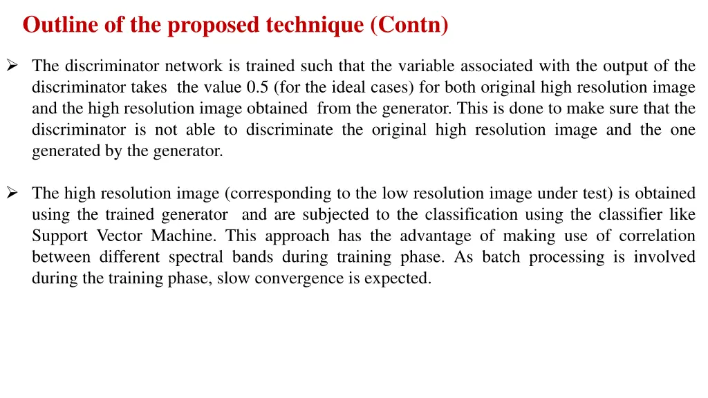 outline of the proposed technique contn