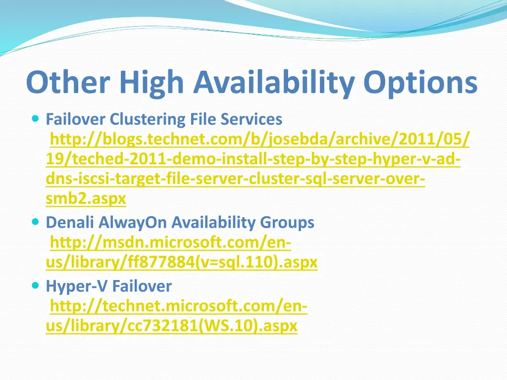 other high availability options failover