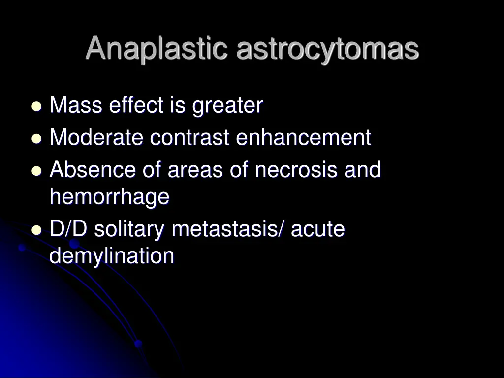 anaplastic astrocytomas 1