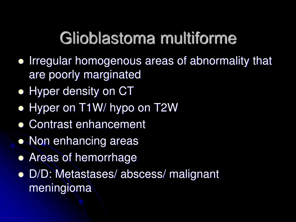 glioblastoma multiforme