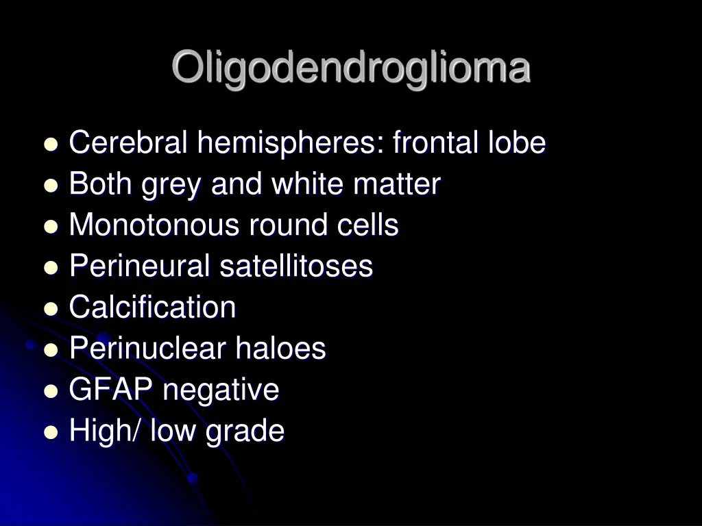 oligodendroglioma