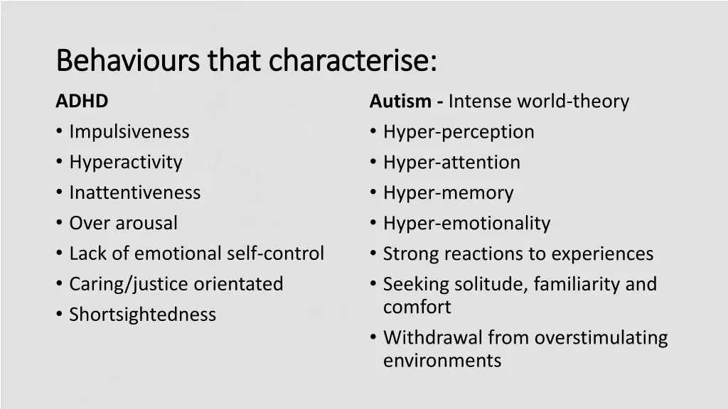 behaviours that characterise behaviours that