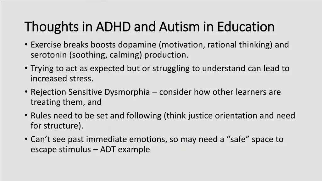 thoughts in adhd and autism in education thoughts