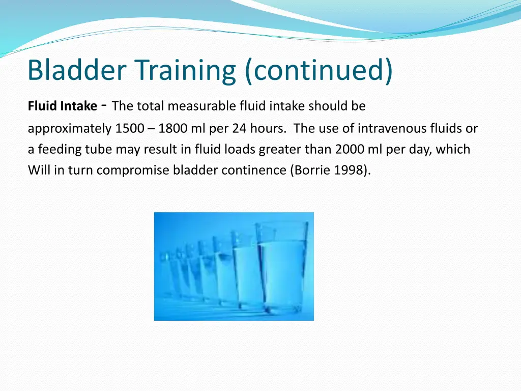 bladder training continued