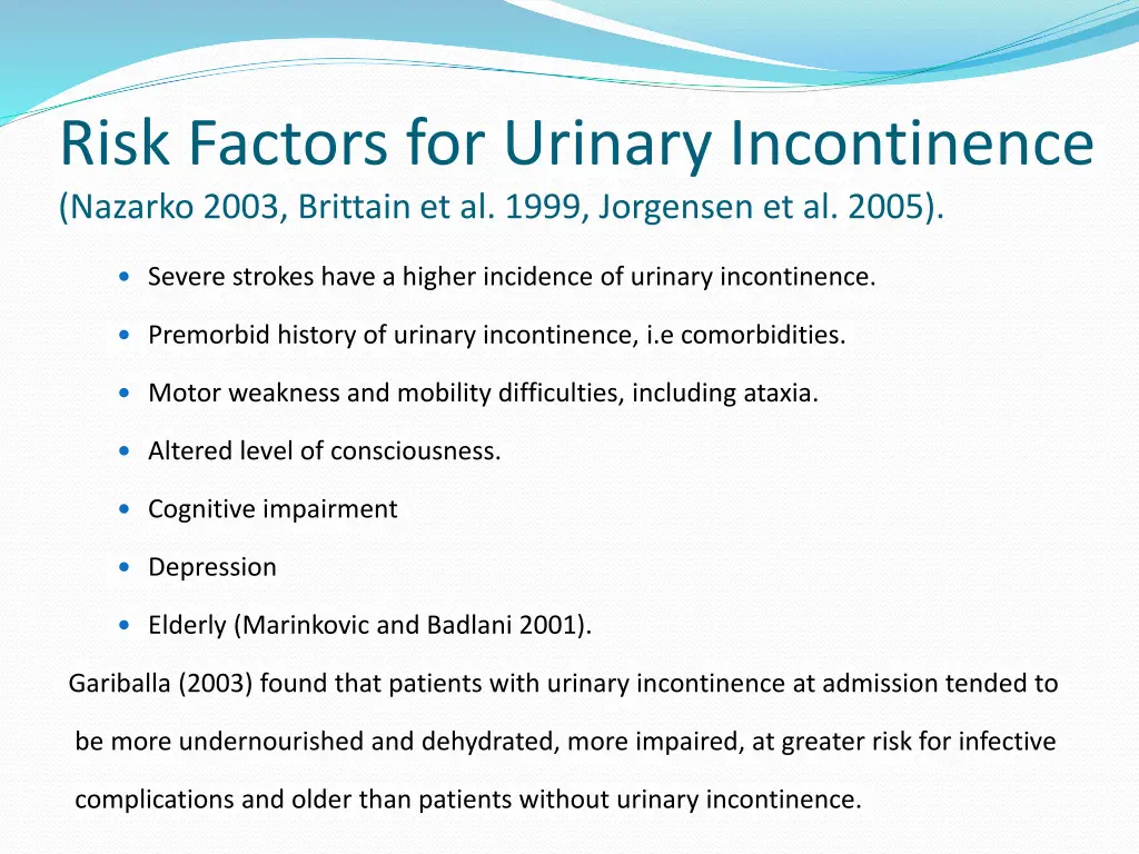 risk factors for urinary incontinence nazarko