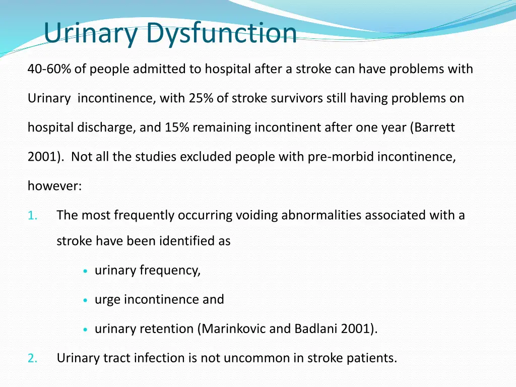 urinary dysfunction