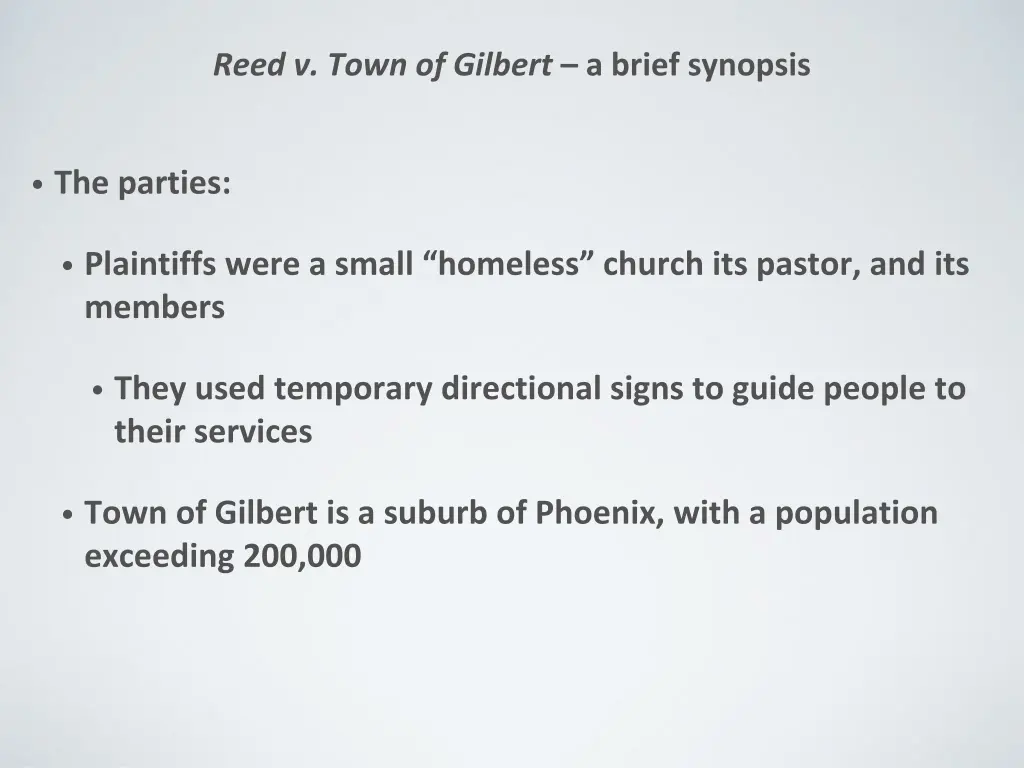 reed v town of gilbert a brief synopsis 1