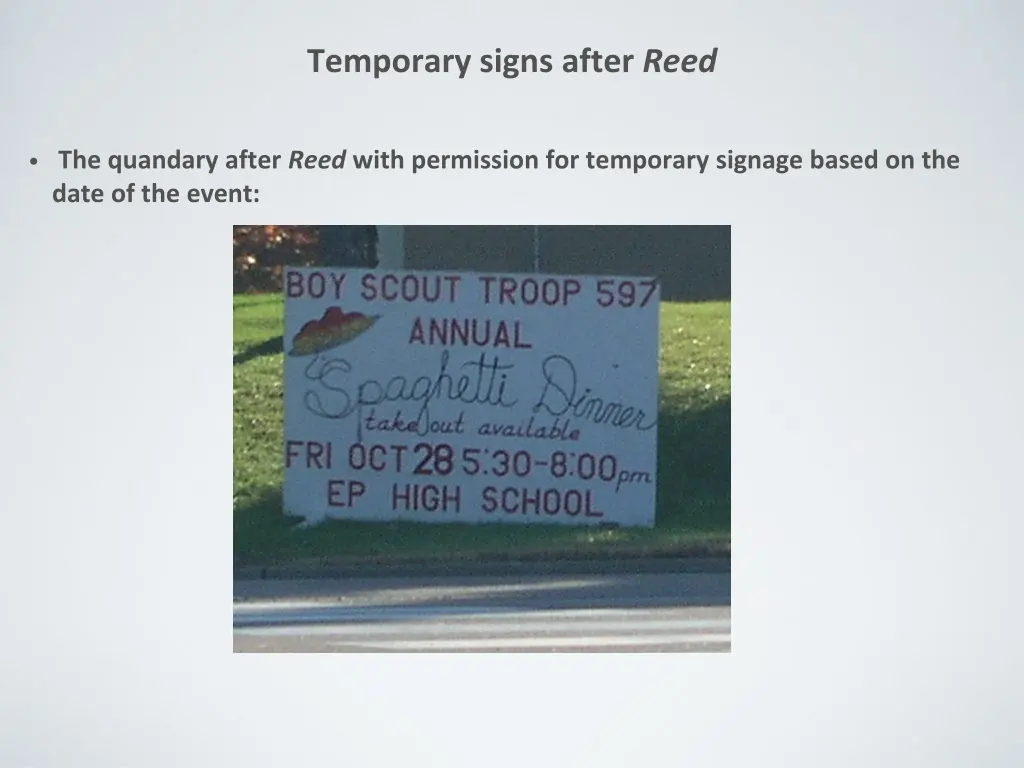 temporary signs after reed 1