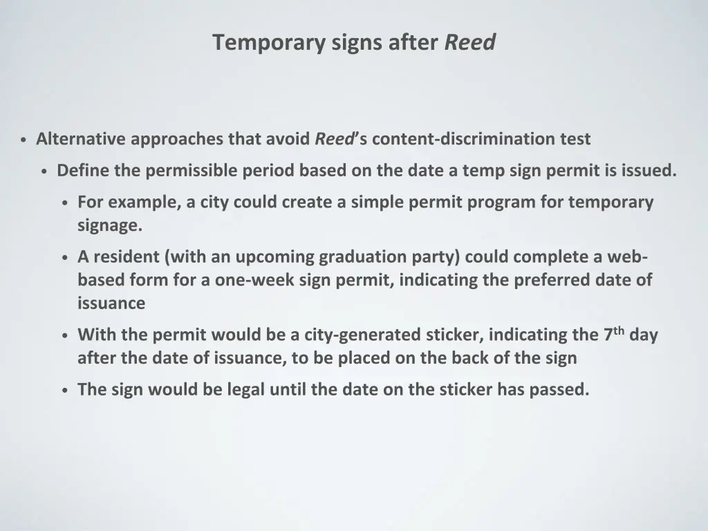 temporary signs after reed 3