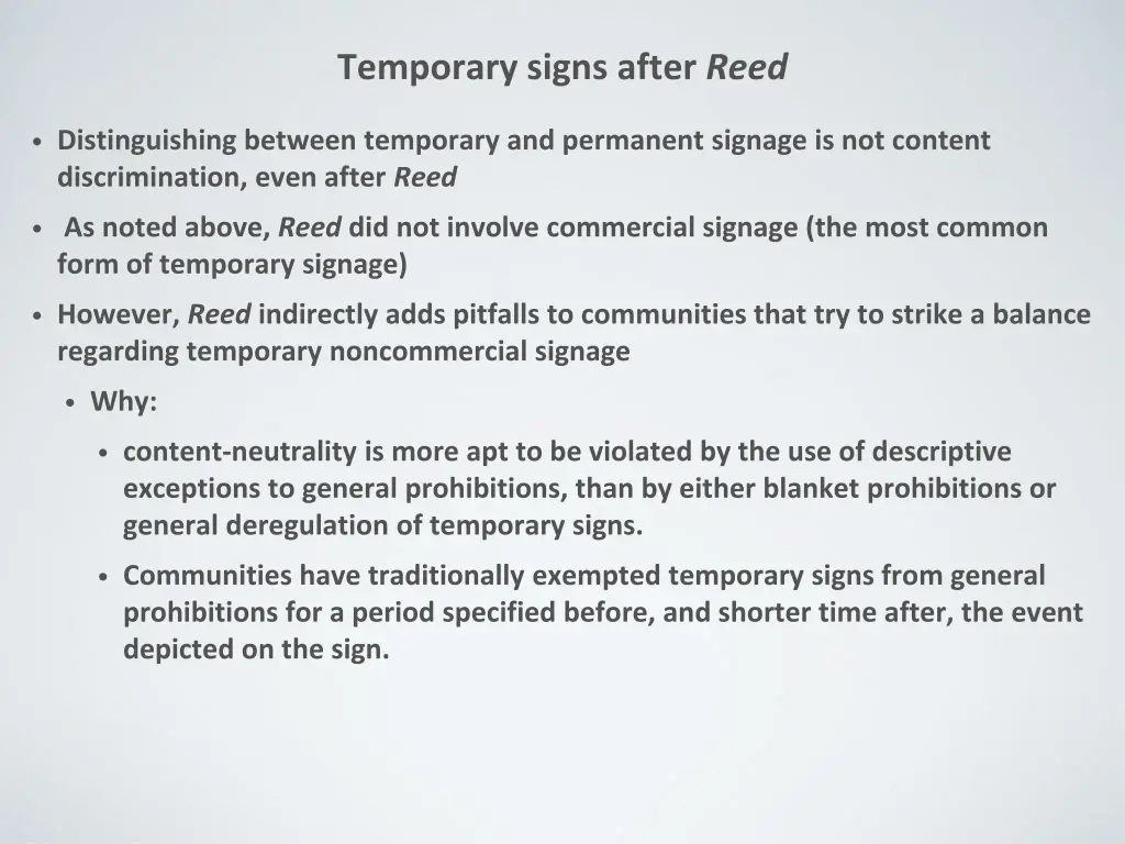 temporary signs after reed