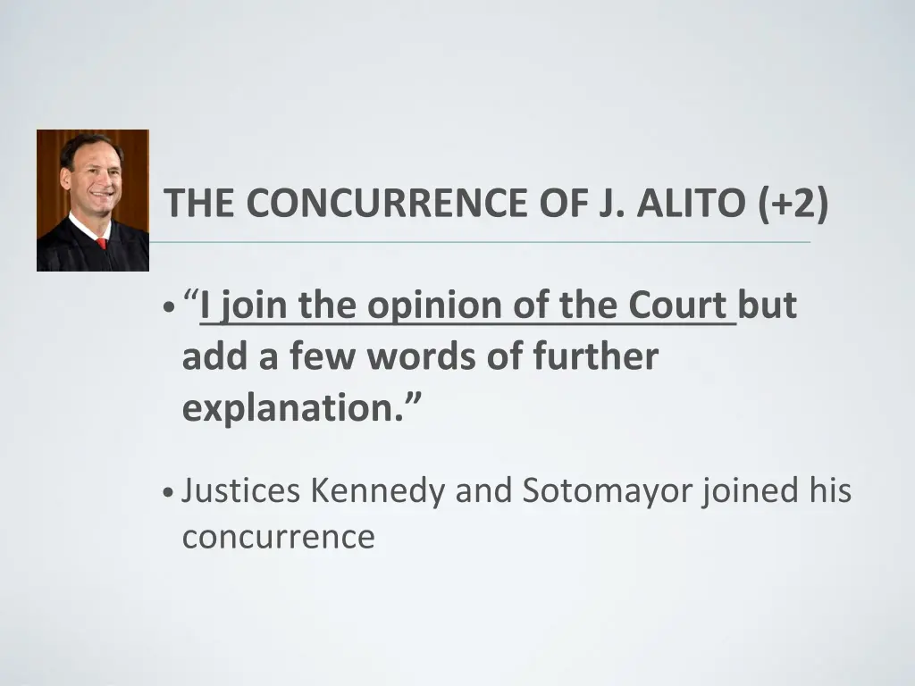 the concurrence of j alito 2