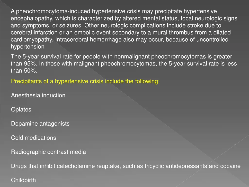 a pheochromocytoma induced hypertensive crisis