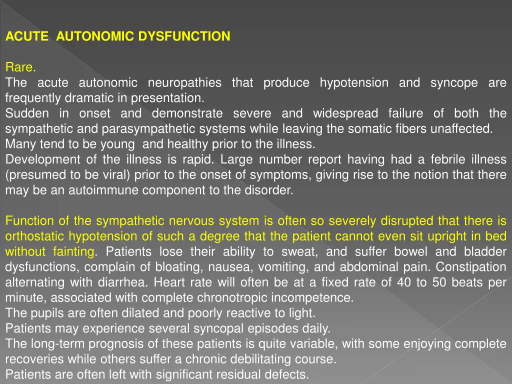 acute autonomic dysfunction