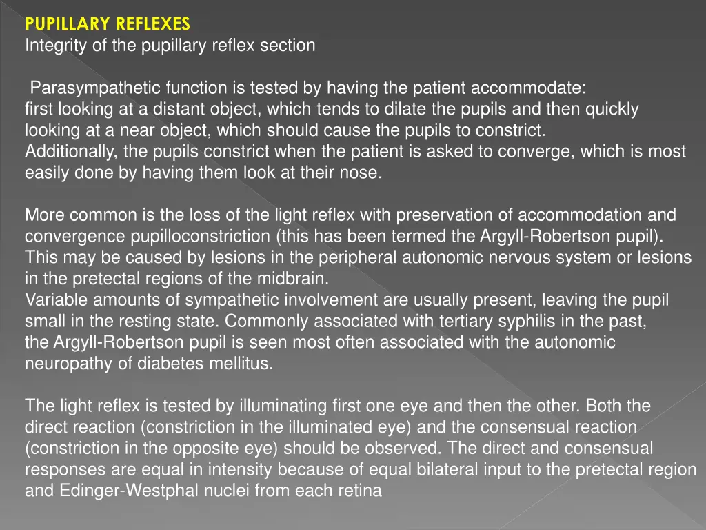 pupillary reflexes integrity of the pupillary