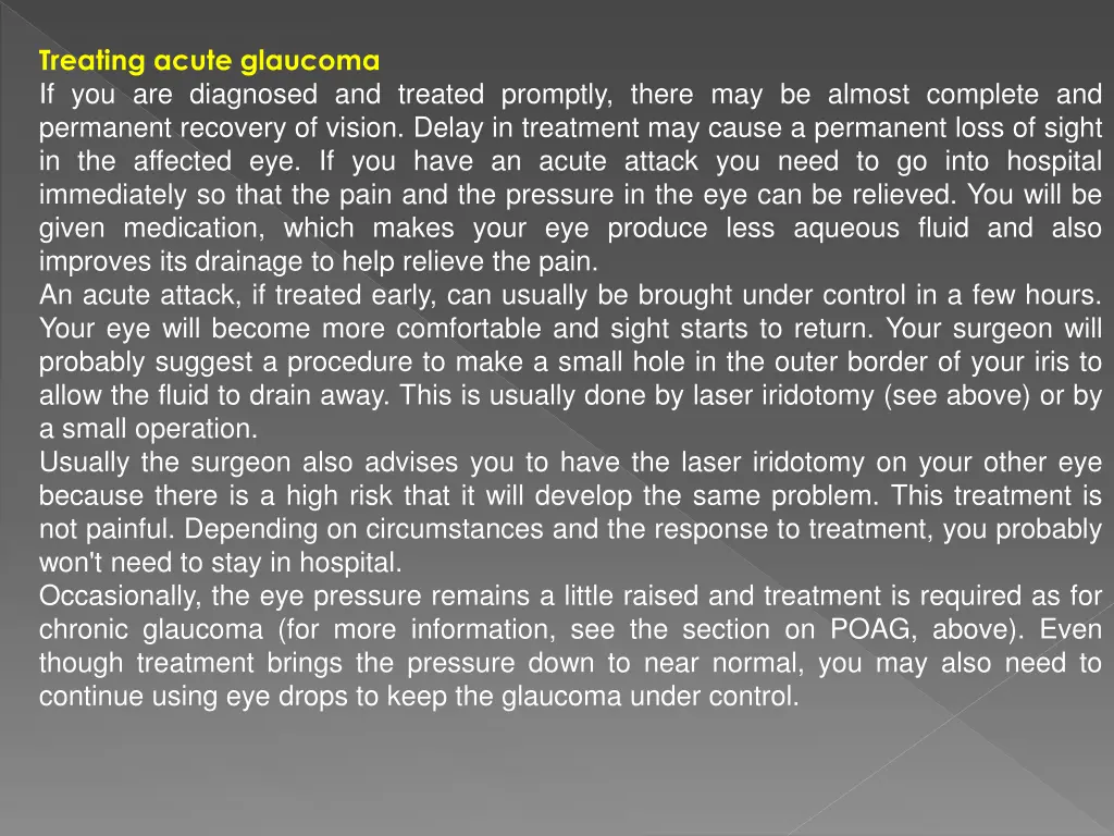 treating acute glaucoma if you are diagnosed