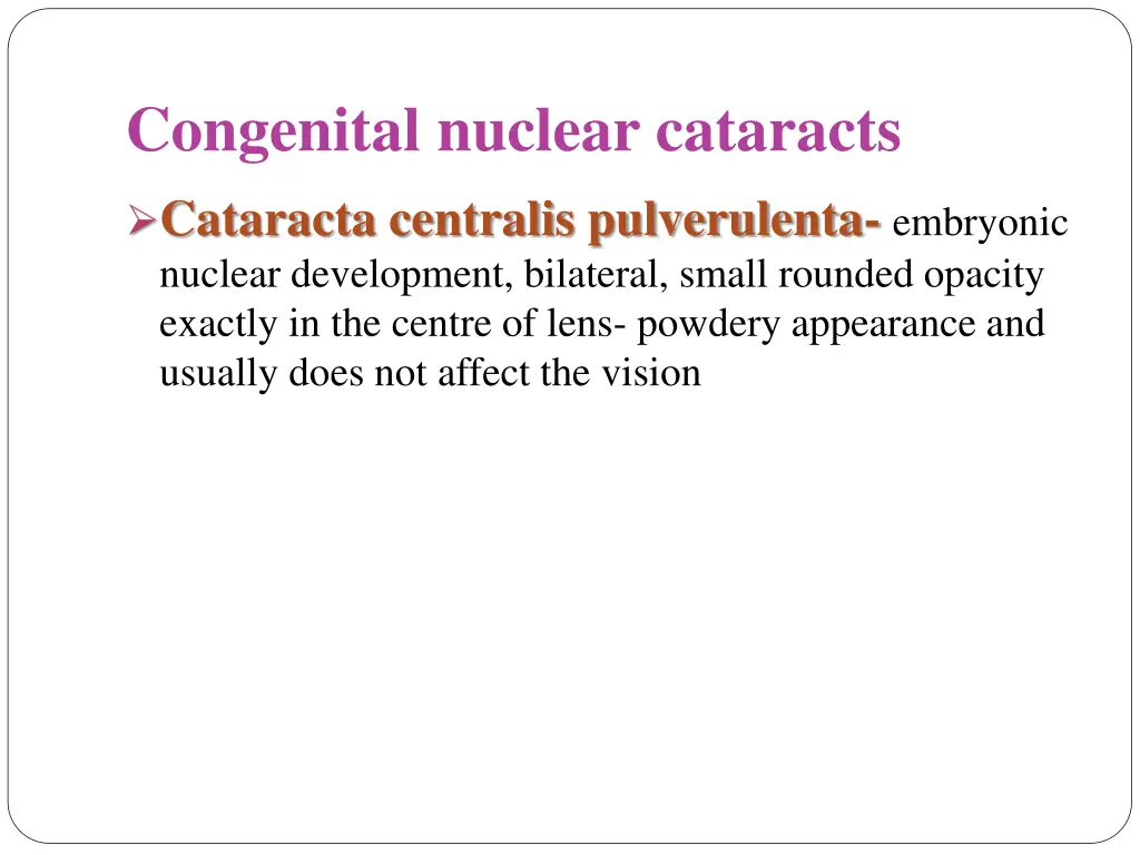 congenital nuclear cataracts