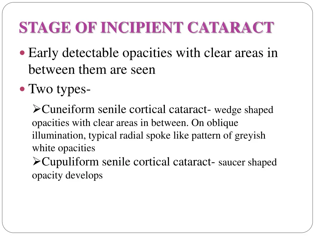 stage of incipient cataract