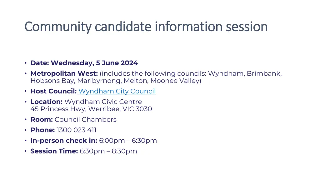 community candidate information session community