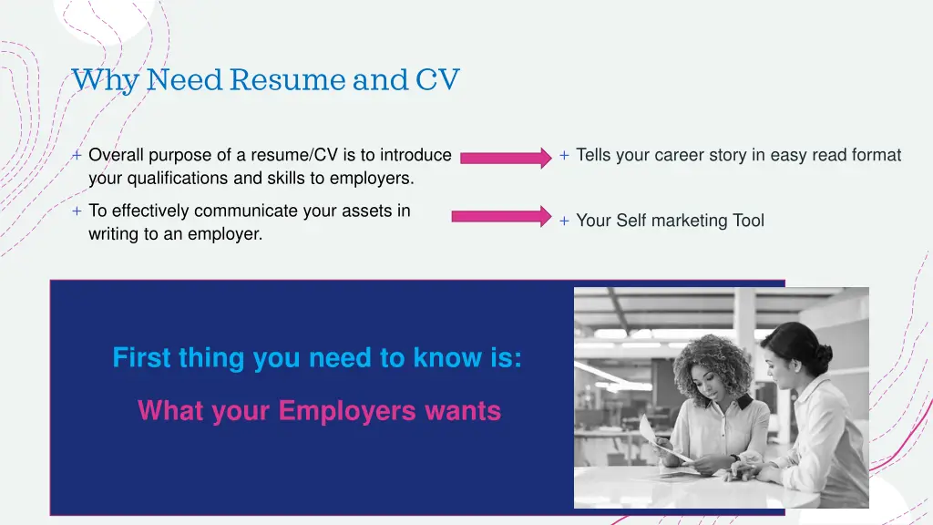 why need resume and cv