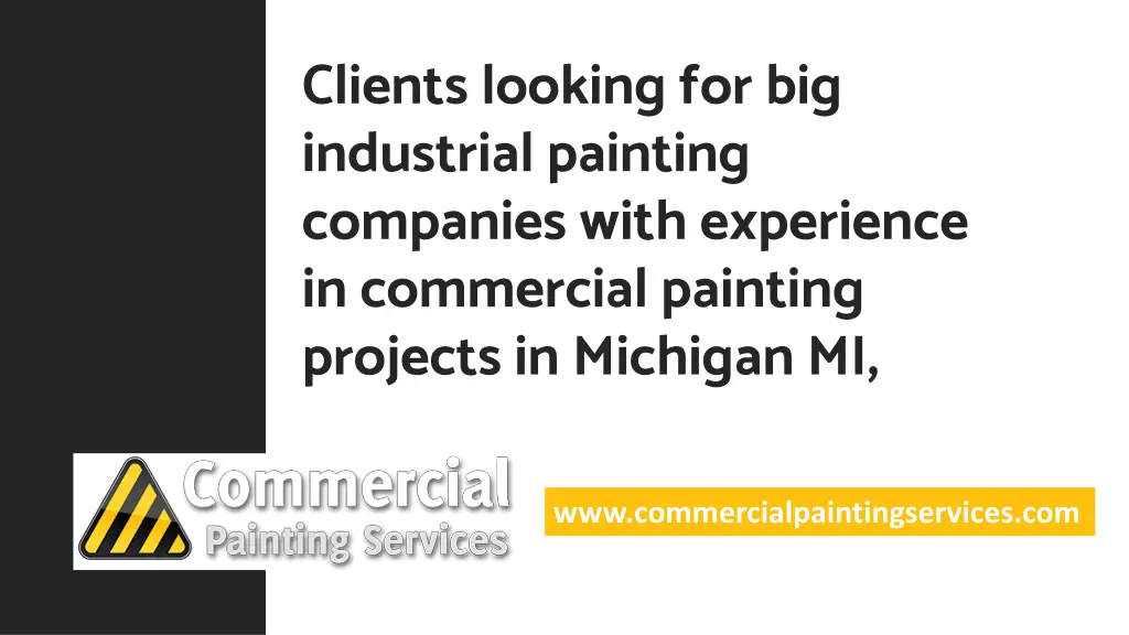 clients looking for big industrial painting