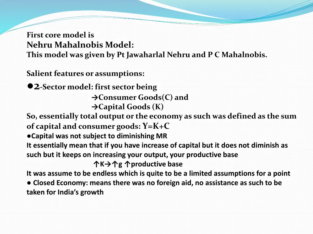 first core model is nehru mahalnobis model this