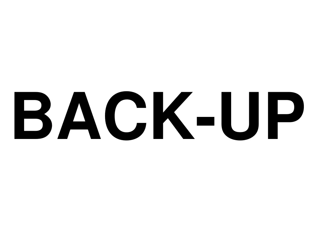 back up