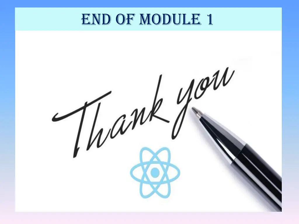 end of module 1