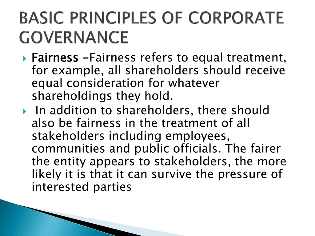 fairness for example all shareholders should