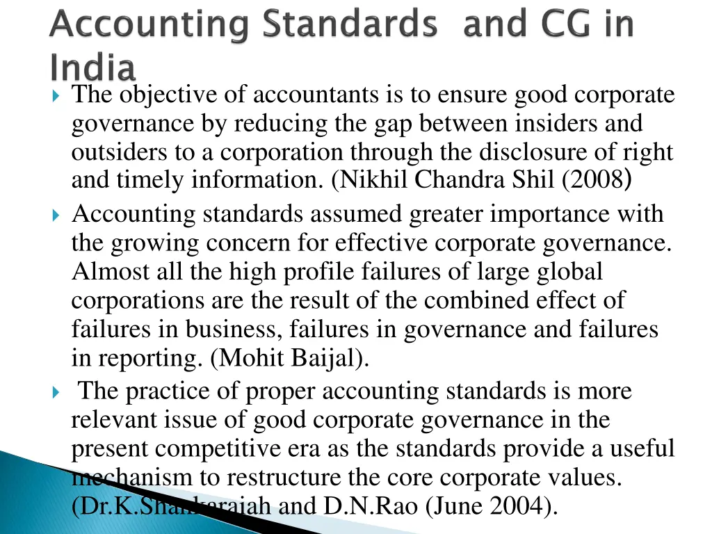 the objective of accountants is to ensure good